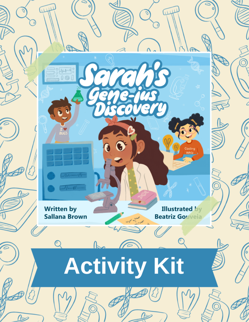 Sarah's Gene-ius Discovery Activity Kit